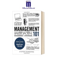 101การจัดการ: ตั้งแต่การจ้างและการยิงไปจนถึงการถ่ายทอดทักษะใหม่ๆคู่มือ Essential สำหรับกลยุทธ์การจัด