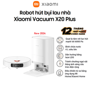 Robot hút bụi lau nhà Xiaomi Vacuum X20+ Xiaomi Vacuum X20 Plus - Hàng Chính Hãng