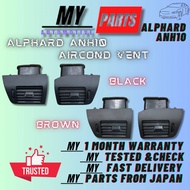 Toyota Alphard Aircond Vent (ANH10/MNH10)