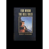 [Preloved] For Whom the Bell Tolls by Ernest Hemingway (Hardbound)