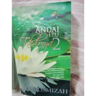 NOVEL BARU ANDAI ITU TAKDIRNYA 2