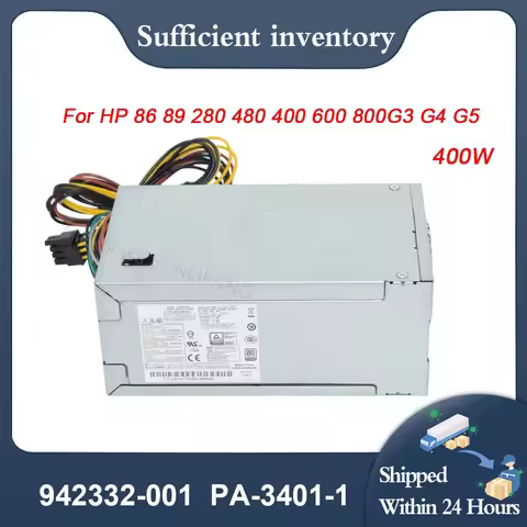 New Power Supply 400W PA-3401-1 PA-3401-1HA 942332-001 PCG007 For HP 86 89 280 480 400 600 800G3 G4 