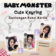 GANTUNGAN Keychain Acrylic Keychain Babymonster Baby Monster Member Ahyeon Chiquita Rami Ruka Asa Ro