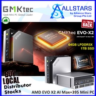(ALLSTARS : Singapore Local Distributor Stocks !)  GMKTec EVO-X2 AI Mini PC (AMD Ryzen AI MAX+ 395 1