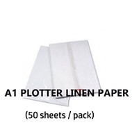 A1 PLOTTER LINEN PAPER CUT SHEETS (594mm x 50pcs per pack)