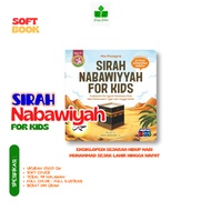Arafah Kids - Sirah Nabawiyah For Kids Encyclopedia of Life History of the Prophet Muhammad Since Bi