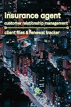 Insurance Agent Client Relationship Management: Client Files & Renewal Tracker