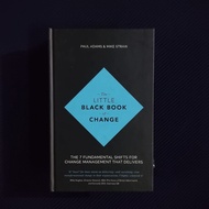 Book Original • The Little Book Of Change - The 7 Fundamental Shifts For Change Management That Deli