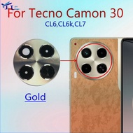 For Tecno Camon 30 4G 5G CL6 CL6n CL7 Back Camera glass Lens Repair Spare Parts