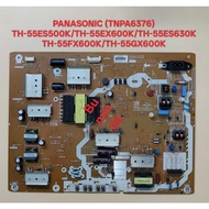 PANASONIC TH-55ES500K/55EX600K/ TH-55ES630K/TH-55FX600K/TH-55GX600K (TNPA6376(1P) POWER BOARD ORIGIN
