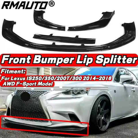 RMAUTO Car Front Bumper Splitter Lip Diffuser Protector Spoiler Chin For Lexus IS250 IS350 IS300 F-S