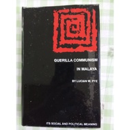 Guerilla communism in Malaya- Lucian W. Pye(used books)