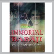 Buku : IMMORTAL BABAJI - Shiva Mahavatar Babaji Yang Abadi.