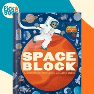 Spaceblock (An Abrams Block Book) by Christopher Franceschelli (UK edition, boardbook)