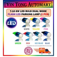 T-10 6W LED BULB DUAL MODE FLASH LED PARKING LAMP (2 PCS)