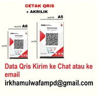 1 Complete Package of Barcode Printing + Acrylic + Custom Laminating Qris A5 & A6 Laminate Film