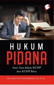 Hukum Pidana Asas-Asas Dalam KUHP Dan KUHP Baru
