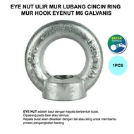 Eye Nut Ulir M6 Mur Lubang Cincin Ring / Mur Hook Eyenut Galvanis