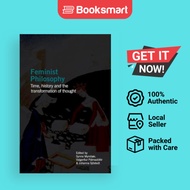 Feminist Philosophy | Synne Myrebøe (editor), Valgerður Pálmadóttir (editor), Johanna Sjöstedt (edit