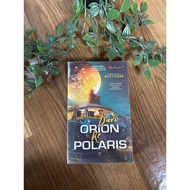 [Novel Preloved] Novel Dari Orion ke Polaris - Riley Fizan
