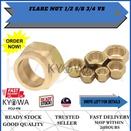 FLARE NUT 1/2 5/8 3/4 VS (FCU-FN)