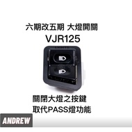 [ANDREW ANDREW] Phase 6 VJR125 Full-Time Lighting Phase 6 to Phase 5 Function Headlight Switch Taich