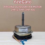 [2HP / 2.5HP / 3HP] (40W-5WIRE) FAN MOTOR AIRCOND OUTDOOR CONDENSOR FAN BLOWER UNIVERSAL [220-240V] 