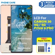 LCD SCREEN DISPLAY FOR TECNO CAMON 30 4G CL6 / TECNO CAMON 30 5G CL7 / TECNO POVA 6 PRO LI9