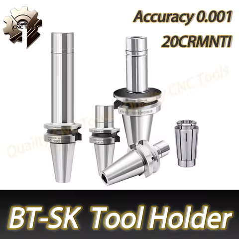 BT SK BT30 BT40 BT50 BT GSK Tool Holder SK25 SK10 SK13 SK16 SK20 SK06 SK13 GSK16 SK Collet Chuck Too