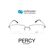 PERCY แว่นสายตาทรงเหลี่ยม 2029-C3 size 60 By ท็อปเจริญ