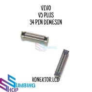 Lcd Connector Lcd Socket Fpc Vivo V5 Plus 34 Pin Machined