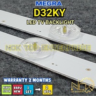 MEGRA D32KY TV LED BACKLIGHT BARU READY STOCK 32KY D32XY