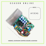 Hisense Outdoor PCB | K2001828 | K2084582 | K2274698 | Model AI13CAG, AI13TUGS, AI10KAGS