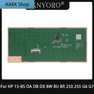 Laptop Touchpad For HP 15-BS 15-DA 15-DB 15-DX 15-BW BU BR 250 255 G6 G7 TPN-C129 C130 C135 C136 Tou