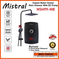 [DC Pump] Mistral MSH99 Black colour Instant Water Heater + Rain Shower + DC Pump ! Strong Pressure Long Lasting 5 years Warranty Toilet Bathroom