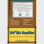 Sap Bex Simplified: Business Explorer for End-users