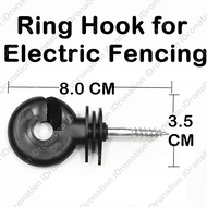🔥 Ring Hook Wood Post Insulator Hooks Electric Fence Pagar Api Elektrik Tiang Kayu Poliwire Polywire Poly Poli Wire