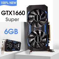 ❉❦New Gtx1660 Super 6gb Graphic Card Nvidia Gddr6 Gpu 192bit Video Card For Pc Computer 1660s Gaming