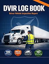 DVIR Log Book: Driver Vehicle Inspection Report | DOT Pre-Trip & Post-Trip Record, 49 CFR 396.11 FMC