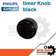 timer Knob black อะไหล่แท้สำหรับหม้อทอด Philips สำหรับรุ่น HD9200 (300009491501)