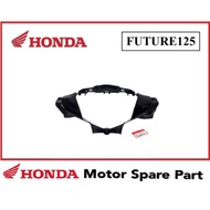 HONDA FUTURE 125 FUTURE125 FUTURE-125 HANDLE COVER DEPAN ATAS HEADLAMP HEAD LAMP HEAD LIGHT COVER WA