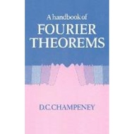 [100% Original Books] - A Handbook of Fourier Theorems by D. C. Champeney (UK edition, hardcover)