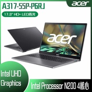 【618回饋10%】ACER 宏碁 Aspire3 A317-55P-P6RJ (N200/8G/512GB PCIe/W11/HD/17.3) 客製化文書筆電