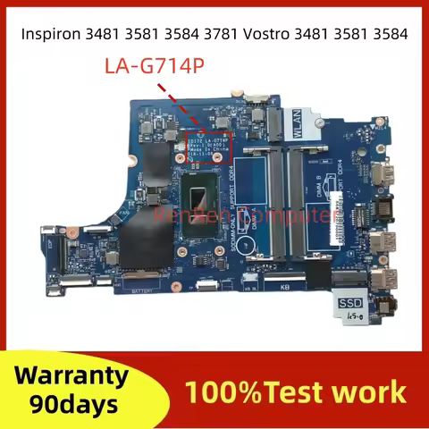 LA-G714P FOR DELL Inspiron 3481 3581 3584 3781 Vostro 3481 3581 3584 Laptop Motherboard with I3 I5 C