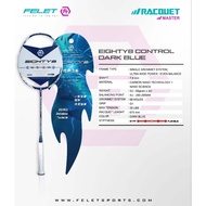 FELET EIGHTY8 CONTROL/POWER/SPEED BADMINTON RACKET