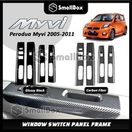 Perodua myvi ezi 2005-2011 car window switch panel frame cover accessories