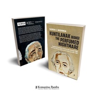 KUNTILAANAK WANGI: Women's Organization Before and After 1965 The Perfumed Nightmare: Indonesia Wome