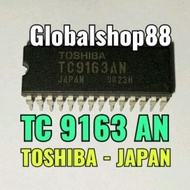 IC TC9163AN IC TC 9163AN TOSHIBA ORIGINAL TC 9163AN ASLI [PROMO]