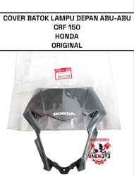 COVER BATOK LAMPU DEPAN HITAM PUTIH ABU-ABU CRF 150 HONDA 61300-K84-900ZA 61300-K84-920ZD 61300-K84-