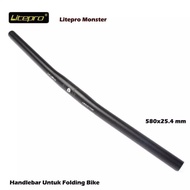 Handlebar LITEPRO MONSTER Flat Folding Bike Handlebar 25.4 x 580mm....